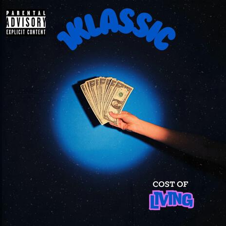 Cost Of Living | Boomplay Music