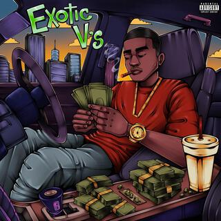 Exotic V's lyrics | Boomplay Music