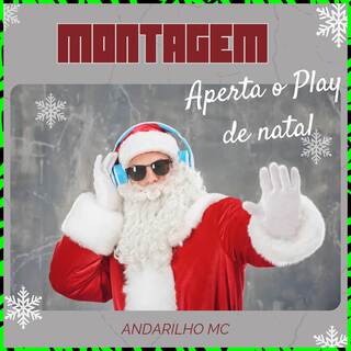 MONTAGEM APERTA O PLAY DE NATAL