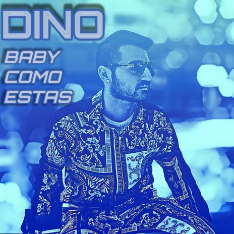 Baby Como Estas | Boomplay Music