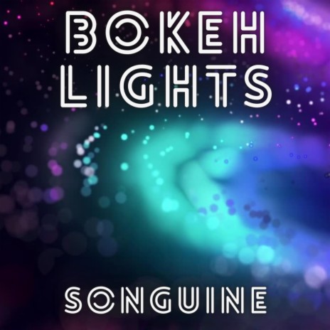 Bokeh Lights | Boomplay Music