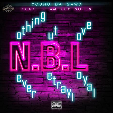 N.B.L ft. iamkeynotes | Boomplay Music