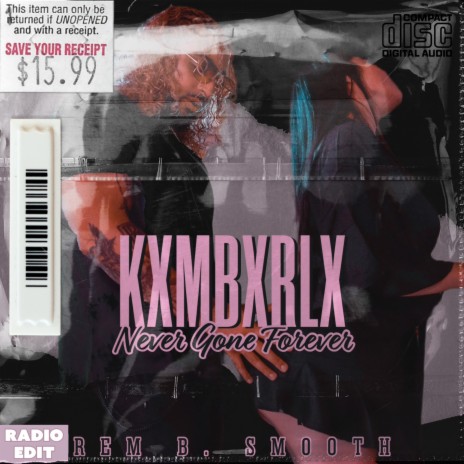 KXMBXRLX (Radio Edit) | Boomplay Music