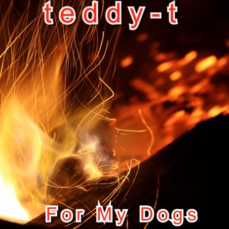 For My Dog