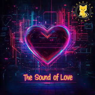 The Sound of Love