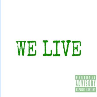 WE LIVE (Live)