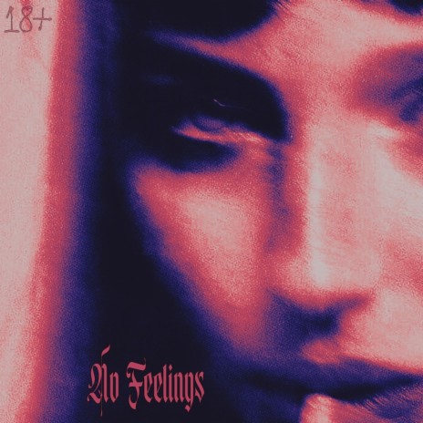No Feelings ft. Ru2 & Kuama