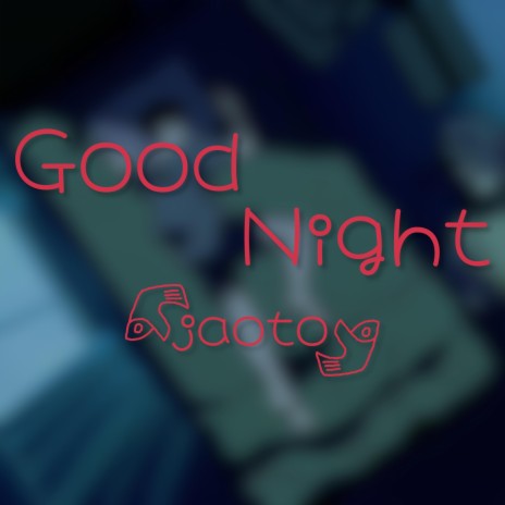 Good Night | Boomplay Music