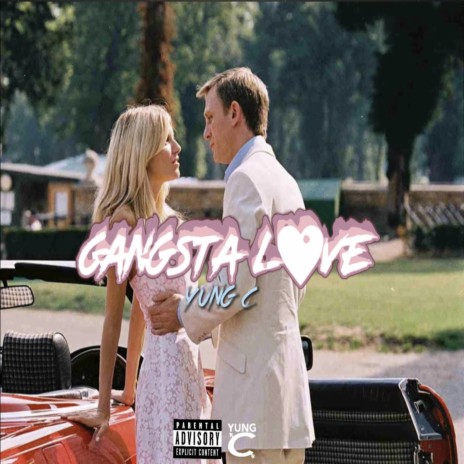 Gangsta Love | Boomplay Music