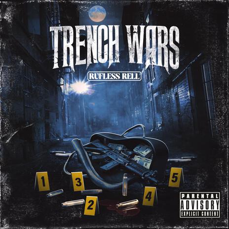 Trench Wars | Boomplay Music