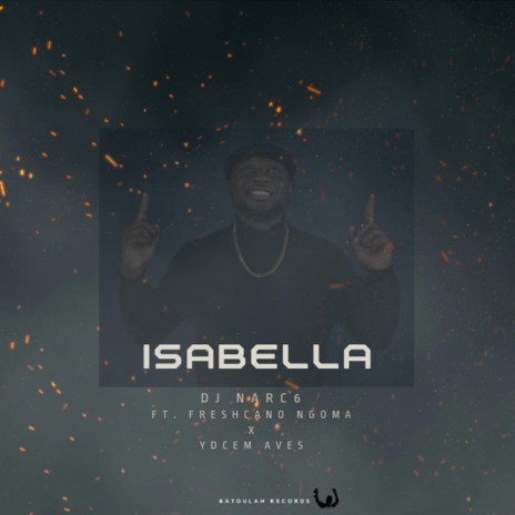 Isabella ft. Freshcano Ngoma & Ydcem Aves | Boomplay Music