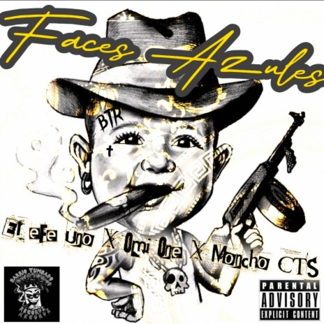 Faces Azules ft. Omi One & Moncho CTS