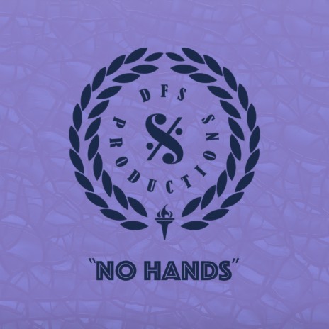 No Hands | Boomplay Music