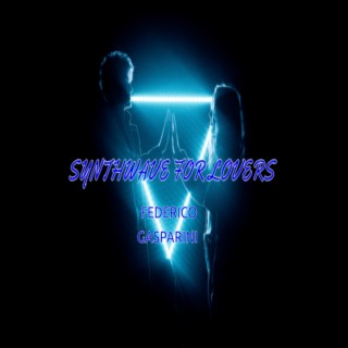 Synthwave For Lovers