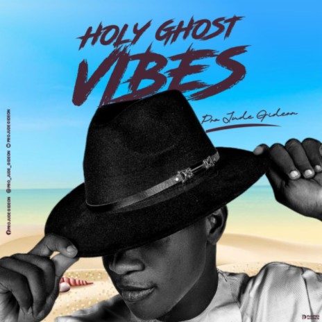 Holy ghost Vibes