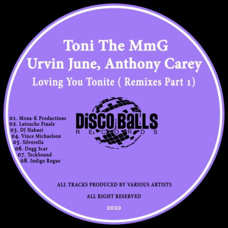 Loving You Tonite (Indigo Rogue's SpaceDisco Mix) ft. Urvin June & Anthony Carey | Boomplay Music