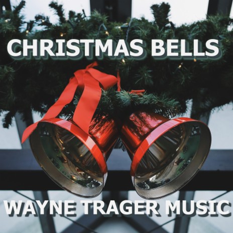 Christmas Bells | Boomplay Music