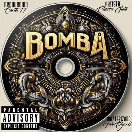 Bomba | Boomplay Music