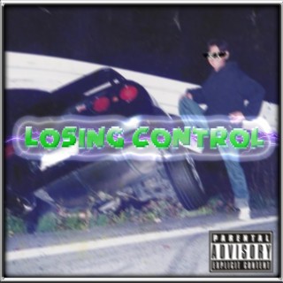 losing control