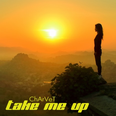 Take Me Up | Boomplay Music