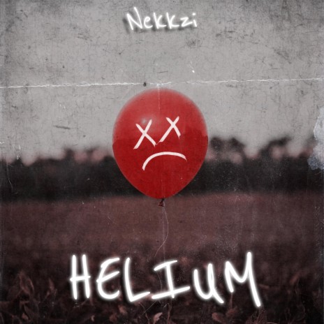 HELIUM | Boomplay Music