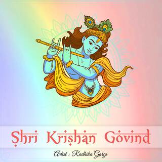 Shri Krishan Govind lyrics | Boomplay Music