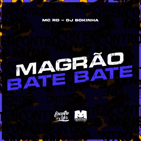 Magrão Bate Bate ft. DJ bokinha | Boomplay Music