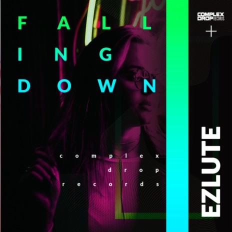 Falling Down (Original Mix) | Boomplay Music