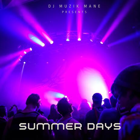 Summer Days | Boomplay Music