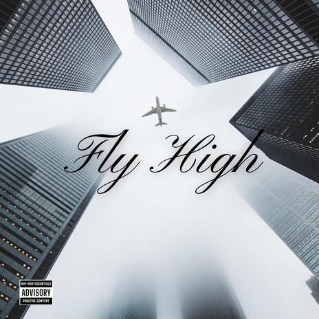 Fly High | Boomplay Music