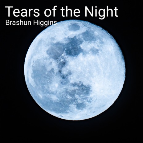 Tears of the Night | Boomplay Music