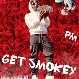 Get Smokey