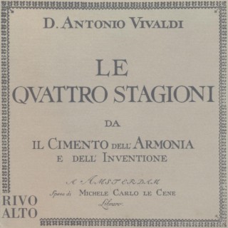 Vivaldi: Le quattro stagioni (Da Il Cimento dell'armonia dell'invenzione Op. 8)