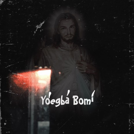 Yoegba bomi | Boomplay Music