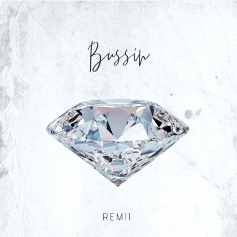 Bussin | Boomplay Music