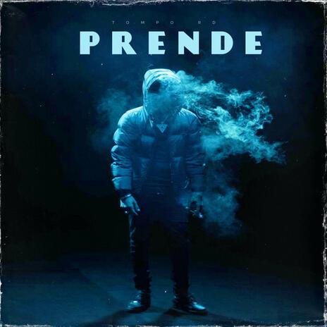 PRENDE | Boomplay Music