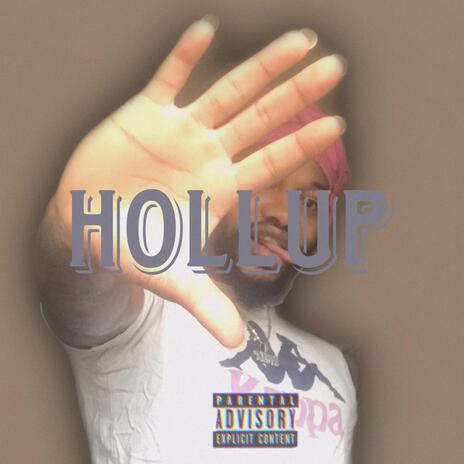 Hollup | Boomplay Music