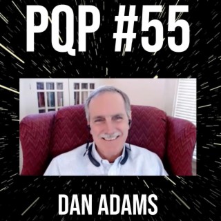 Episode 55: Business Builders with Dan Adams