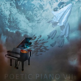 Poetic Piano Eight