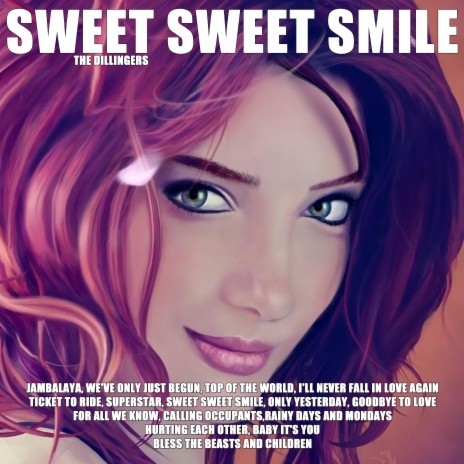 Sweet Sweet Smile | Boomplay Music