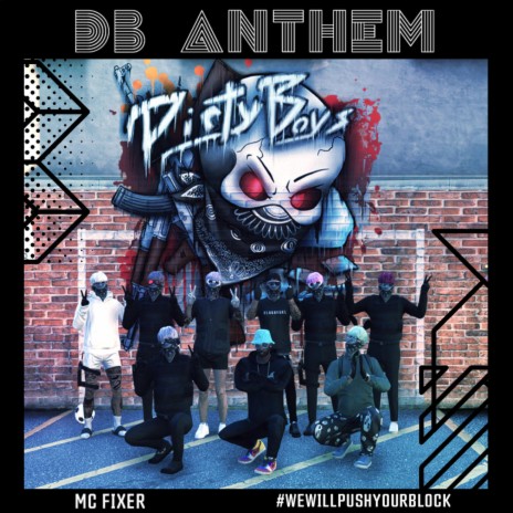 Push Your Block (DB Anthem) | Boomplay Music