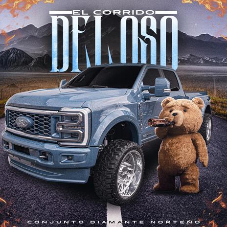 El Corrido del Oso | Boomplay Music