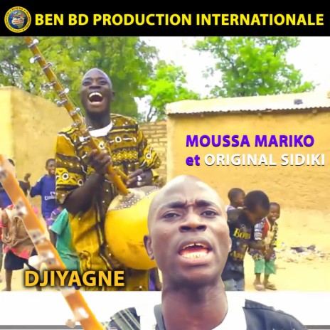 Djiyagne ft. Original Sidiki | Boomplay Music