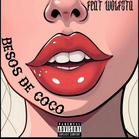 BESOS DE COCO ft. Wolfsta | Boomplay Music