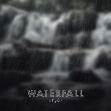 Waterfall | Boomplay Music