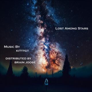 Lost Among Stars ft. KittyGT lyrics | Boomplay Music