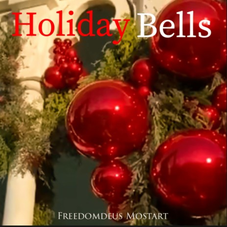 Holiday Bells | Boomplay Music