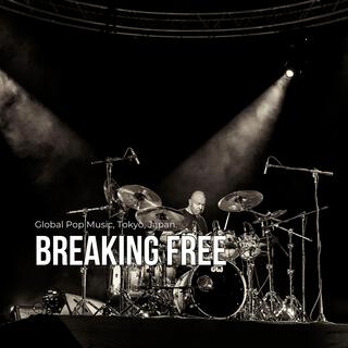 Breaking free (Global Pop Music, Tokyo, Japan, Jame Official)