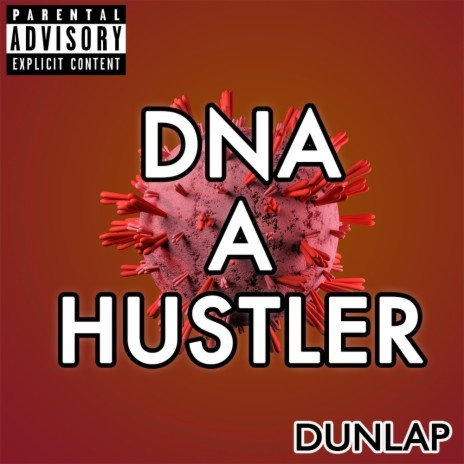 DNA A HUSTLER | Boomplay Music