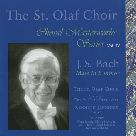 Mass in B Minor, BWV 232: IIa. Credo. Credo in unum Deum - IIb. Credo. Patrem omnipotentem (Live) ft. St. Olaf Orchestra & Kenneth Jennings